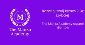 The Manka Academy - oczami naszych klientów